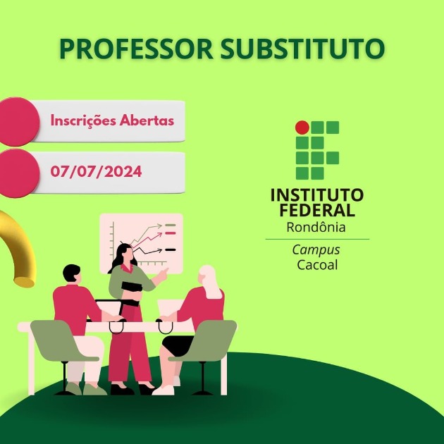 CACOAL: IFRO seleciona professor substituto