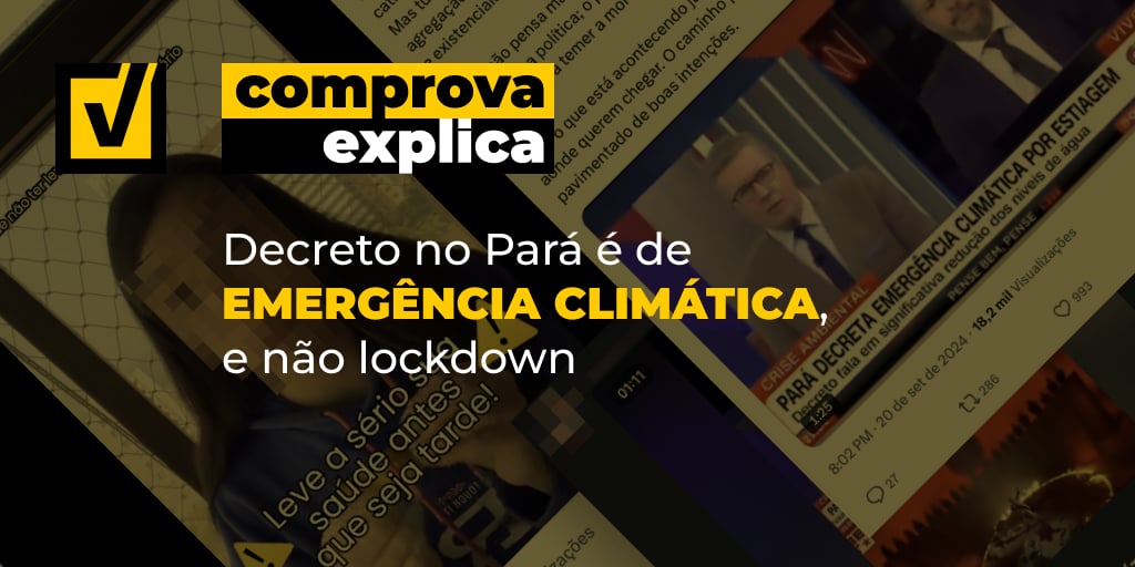 Decreto no Pará é de emergência climática, e não lockdown