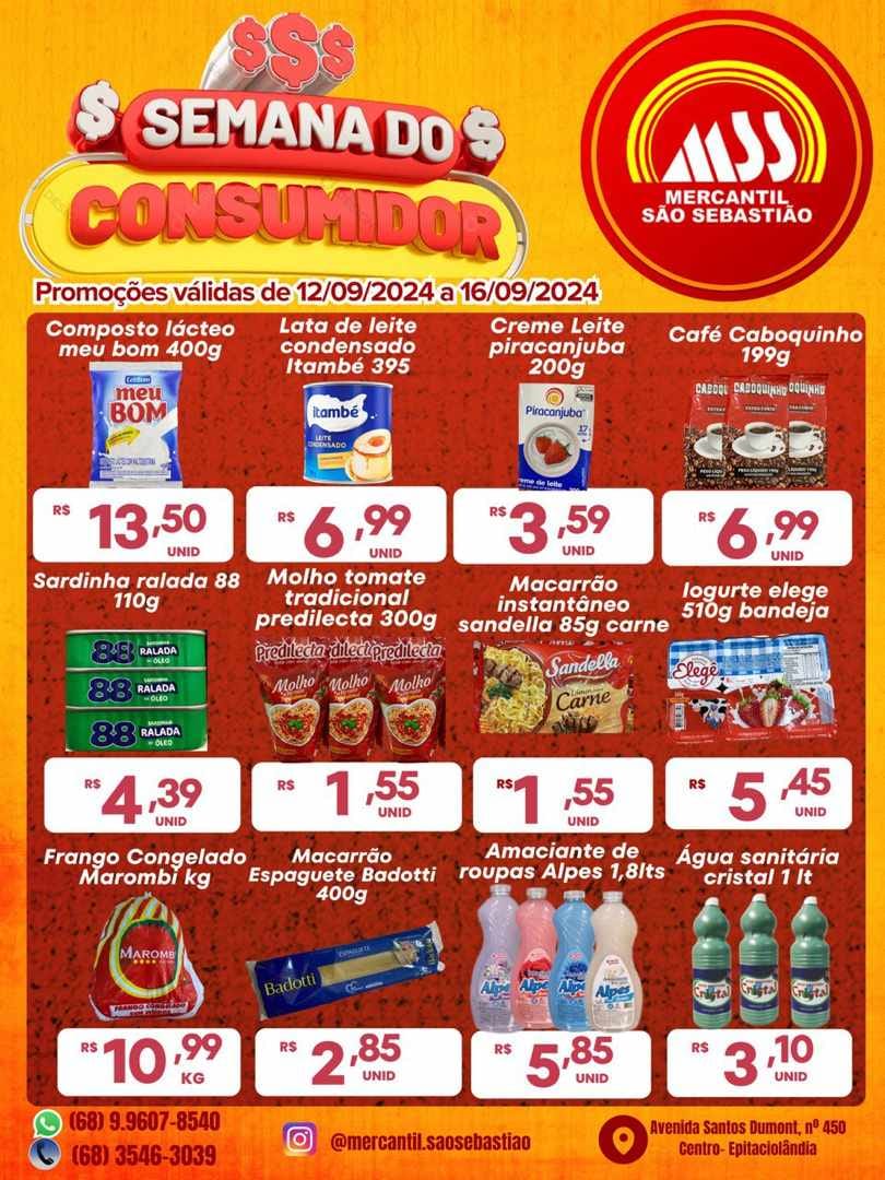 PROMOÇÕES! SEMANA DO CONSUMIDOR            É NO MERCANTIL SÃO SEBASTIÃO