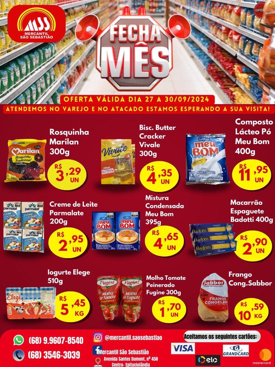 Promoções < Fecha Mês > é no Mercantil São Sebastião Confira as nossas Ofertas!