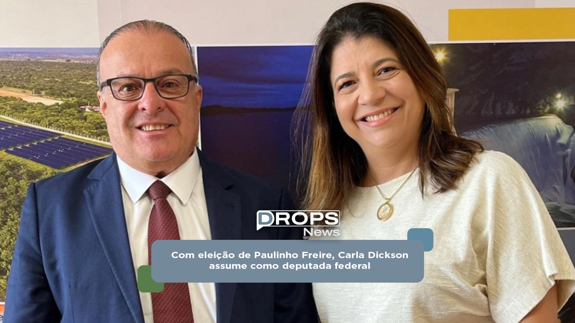 Com eleição de Paulinho Freire, Carla Dickson assume como deputada federal