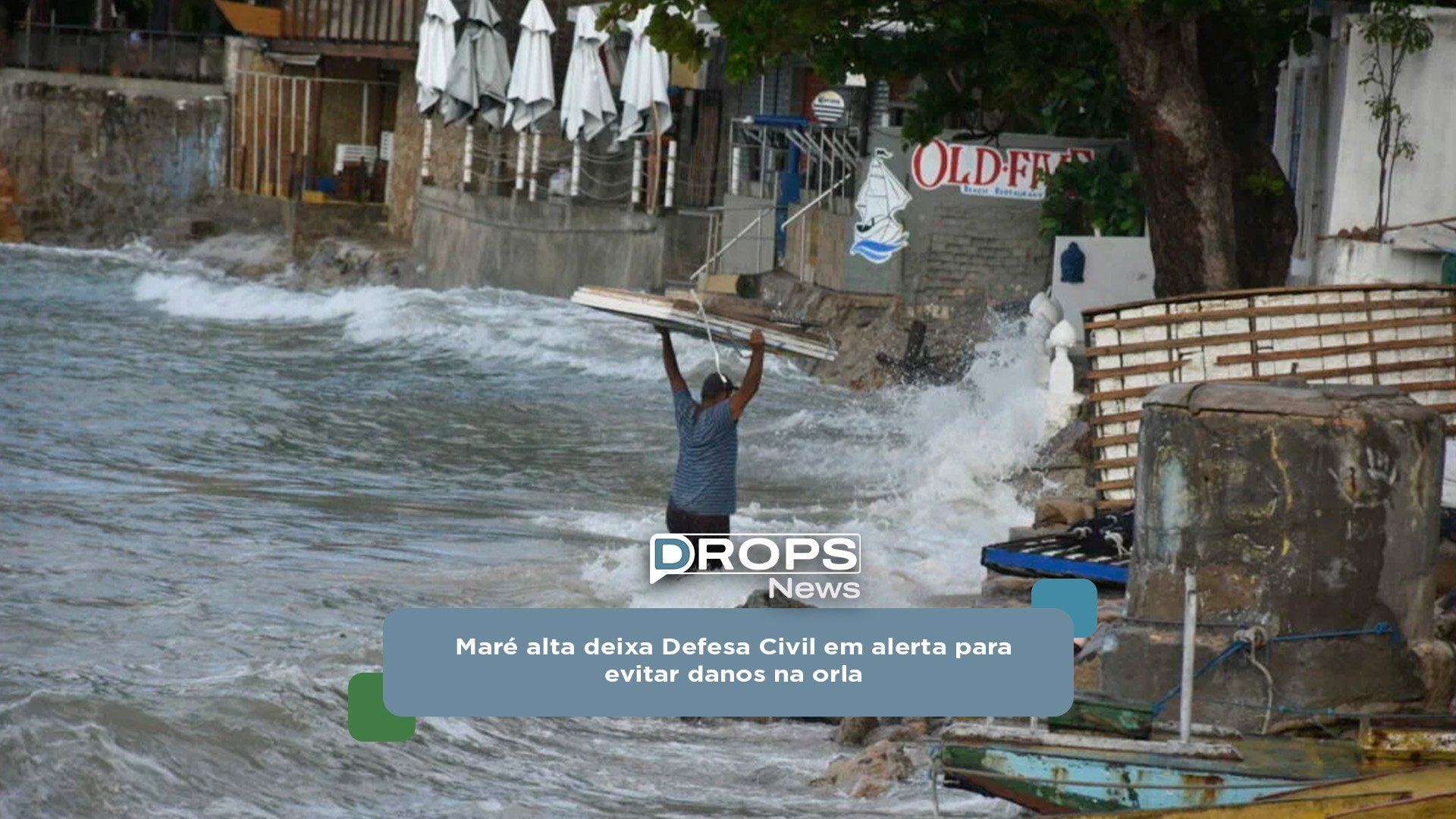 Maré alta deixa Defesa Civil em alerta para evitar danos na orla