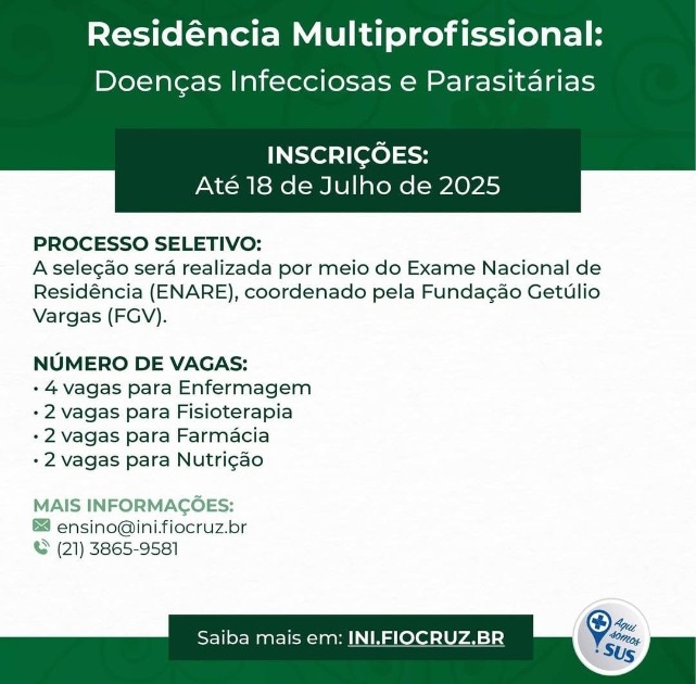 Fiocruz abre inscrições para Residência Multiprofissional em Doenças Infecciosas e Parasitárias