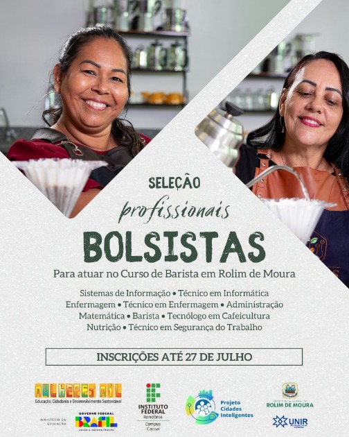 ROLIM DE MOURA: IFRO seleciona profissionais bolsistas para atuarem em Curso de Barista do Programa Mulheres Mil